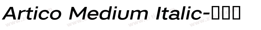 Artico Medium Italic字体转换
